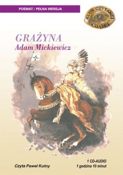 Grażyna - Mickiewicz Adam