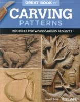 Great Book of Carving Patterns Irish Lora S.