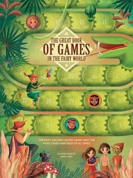Great Book of Games in the Fairy World - Lang Anna