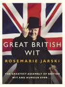 Great British Wit - Jarski Rosemarie