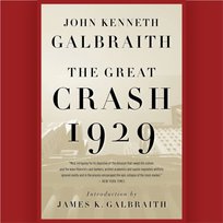 Great Crash 1929 - audiobook Galbraith John Kenneth