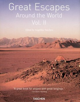 Great Escapes Around the World. Vol.2 - Opracowanie zbiorowe