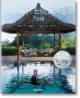 Great Escapes Asia. Updated Edition - Reiter Christiane