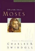 Great Lives: Moses - Swindoll Charles R.