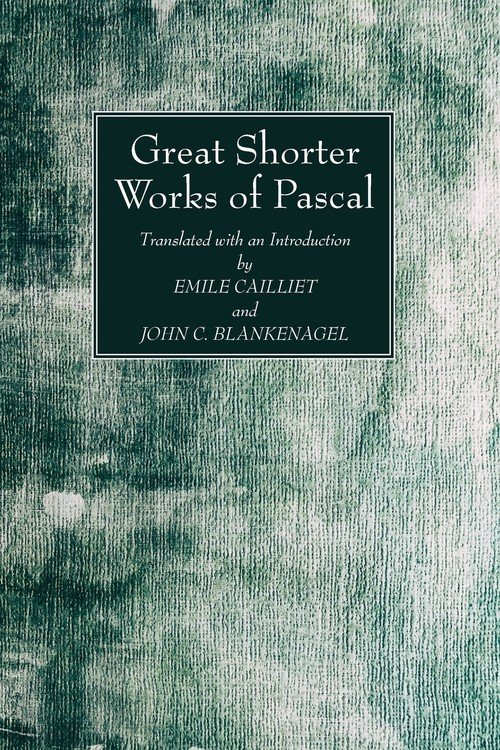 Great Shorter Works of Pascal - Blaise Pascal | Książka w Empik