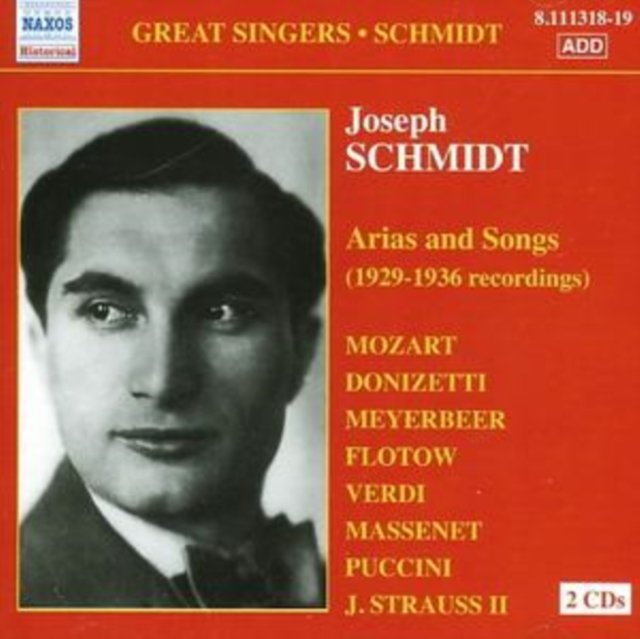 Great Singers: Schmidt - Arias And Songs 1929-1936