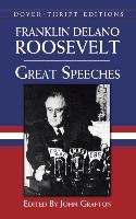 Great Speeches - Dover Thrift Editions, Roosevelt Franklin D.