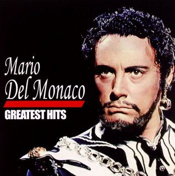 Greatehits - Mario del Monaco