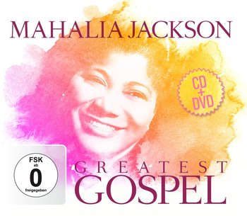 Greatest Gospel - Jackson Mahalia