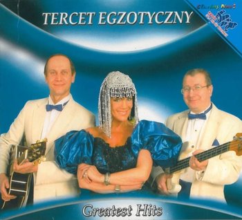 Greatest Hits - Pamelo Żegnaj - Tercet Egzotyczny