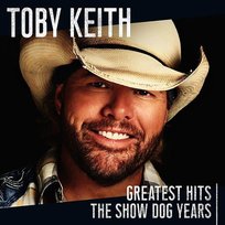Greatest Hits. The Show Dog Years Keith Toby