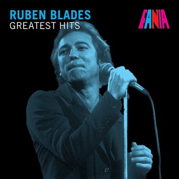 Greatest Hits - Rubén Blades