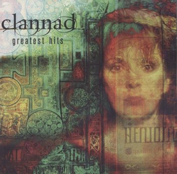 Greatest Hits - Clannad