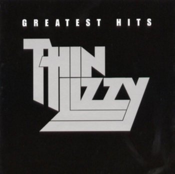 Greatest Hits - Thin Lizzy