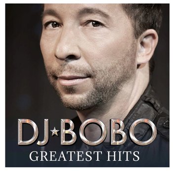 Greatest Hits - DJ Bobo