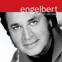 Greatest Love Songs Engelbert Humperdinck