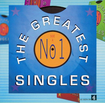 Greatest Number 1 Singles - Queen, Procol Harum, Abba, The Police, The Prodigy, The Clash, The Animals, Frankie Goes To Hollywood, The Kinks, The Human League, Williams Robbie, T. Rex