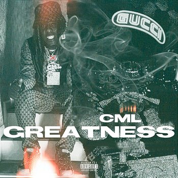 Greatness - C.M.L.
