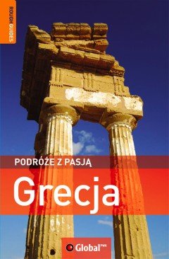 Grecja. Podróże z pasją