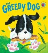 Greedy Dog - Philips Todd