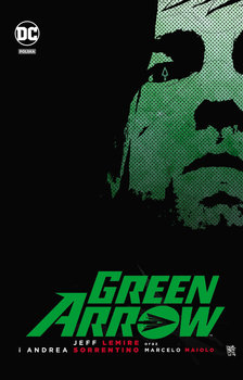 Green Arrow - Lemire Jeff