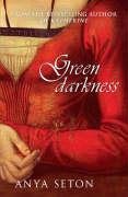Green Darkness - Seton Anya