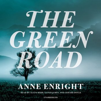 Green Road - Enright Anne