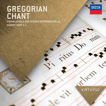 Gregorian Chant - Choralschola Der Wiener Hofburgkapelle, Hubert Dopf S.J.