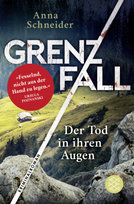 Grenzfall - Der Tod in ihren Augen Fischer Taschenbuch Verlag