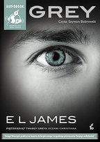 Grey. Pięćdziesiąt twarzy Greya oczami Christiana James E L