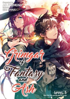 Grimgar of Fantasy and Ash. Volume 5 - Ao Jyumonji