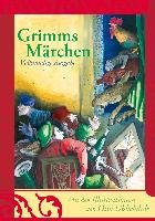 Grimms Märchen - Grimm Jacob, Grimm Wilhelm