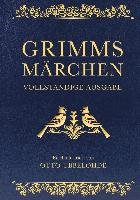 Grimms Märchen - Grimm Jacob, Grimm Wilhelm