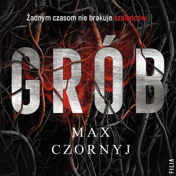 Grób - Czornyj Max