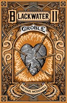 Groble. Saga Blackwater. Tom 2 Mcdowell Michael