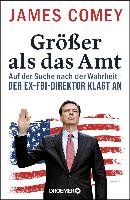 Größer als das Amt - Comey James