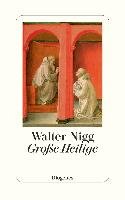 Große Heilige - Nigg Walter