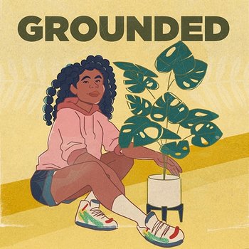 Grounded - Ari Lennox