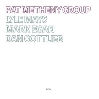 Group - Metheny Pat Group