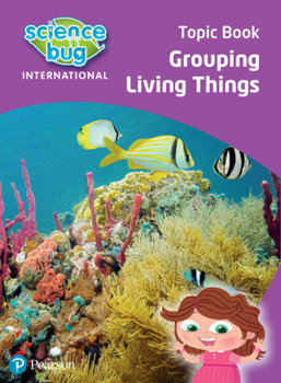 Grouping Living Things. Topic Book - Atkinson Eleanor