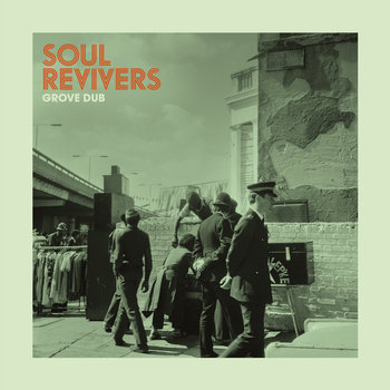 Grove Dub, płyta winylowa - Soul Revivers
