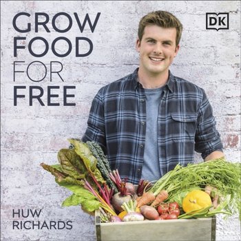 Grow Food For Free - Richards Huw