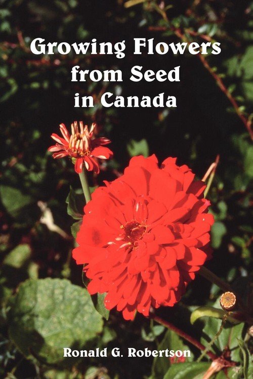 Growing Flowers from Seed in Canada Robertson Ronald G. Książka w