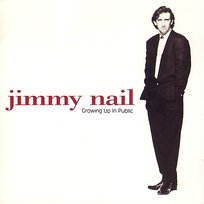 Growing Up In Public Jimmy Nail