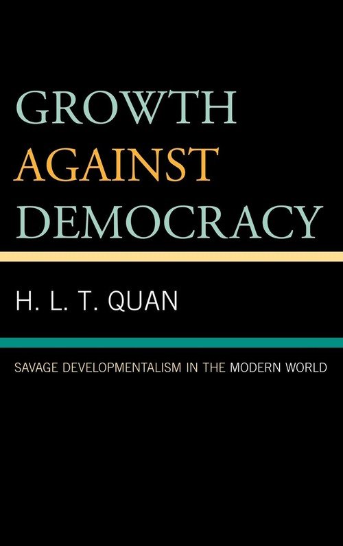 Growth Against Democracy - Quan H. L. T. | Książka W Sklepie EMPIK.COM