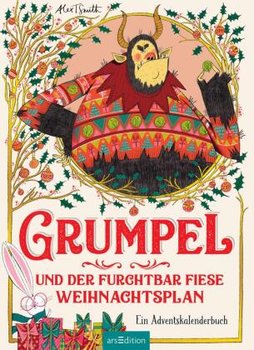 Grumpel und der furchtbar fiese Weihnachtsplan