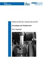 Grundlagen der Fluidtechnik Murrenhoff Hubertus, Schmitz Katharina