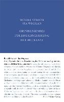 Grundlegendes für eine Erweiterung der Heilkunst nach geisteswissenschaftlichen Erkenntnissen - Steiner Rudolf, Wegman Ita