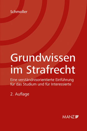 Grundwissen Im Strafrecht - Manz'sche Verlags- U ...