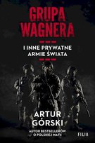 Grupa Wagnera i inne prywatne armie świata wyd. kieszonkowe Inna marka